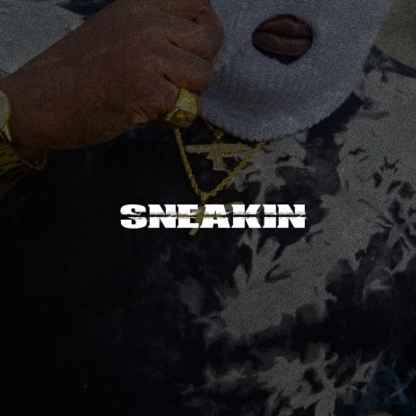 Sneakin (Instrumental) | Boomplay Music