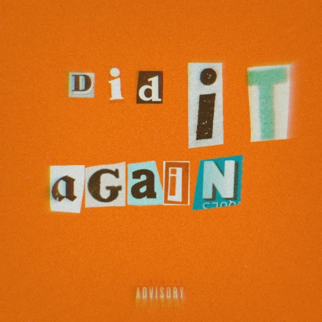 Did It Again ft. CASH CC | Boomplay Music