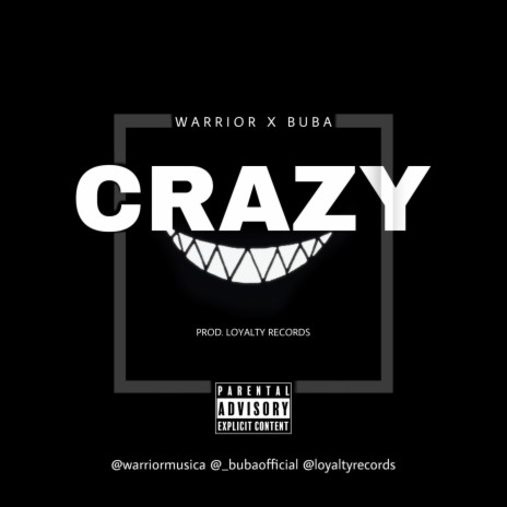Crazy ft. Buba | Boomplay Music