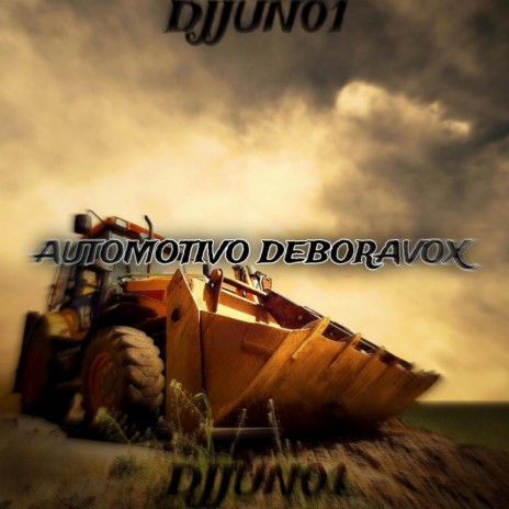 AUTOMOTIVO DEBORAVOX (Special Version)