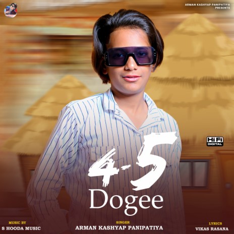 4 5 Dogee | Boomplay Music