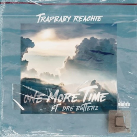 One More Time ft. Dre Butterz