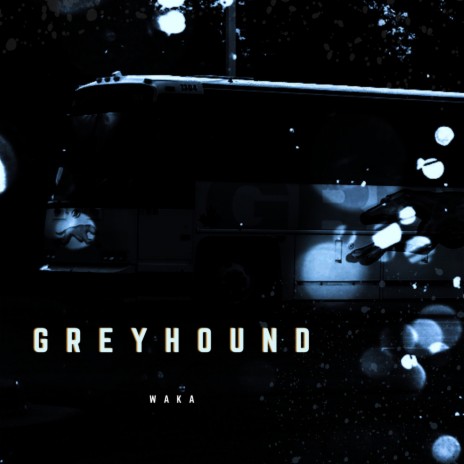 Greyhound | Boomplay Music