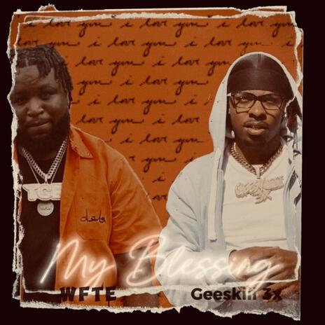 MY BLESSING ft. GEESKIII 3x | Boomplay Music