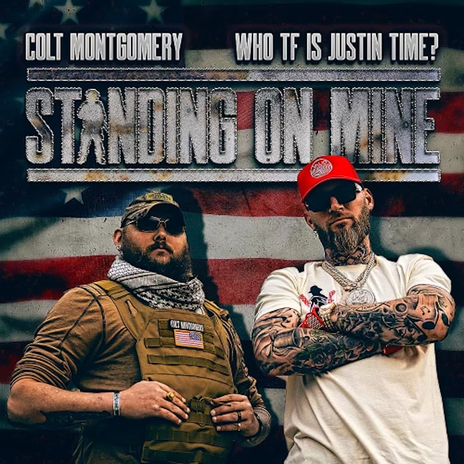 Standing On Mine ft. Colt Montgomery | Boomplay Music