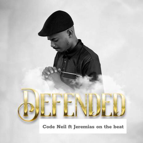 Defended ft. CODE NEIL | Boomplay Music