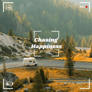 Chasing Happiness