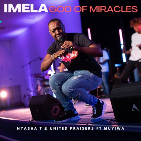 Imela / God of Miracles ft. Muyiwa | Boomplay Music