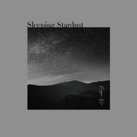 Sleeping Stardust | Boomplay Music