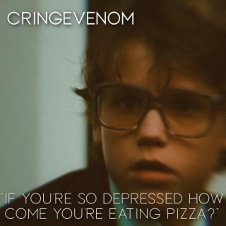 If You're So Depressed How Come You're Eating Pizza!?