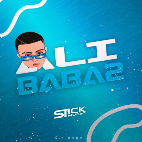 Ali Baba 2 | Boomplay Music