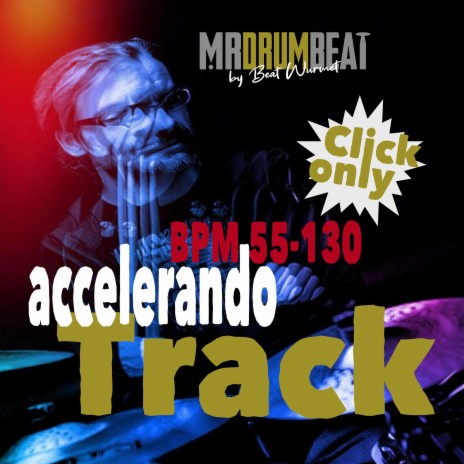 Drums accelerando Track Click only drumless | Boomplay Music