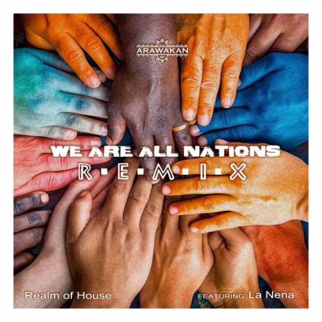 We Are All Nations (Instrumental Mix) | Boomplay Music