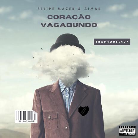 Coração Vagabundo ft. Aimar | Boomplay Music