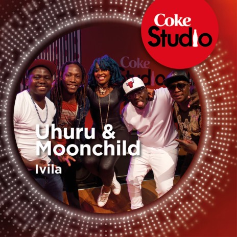 Ivila (Coke Studio South Africa: Season 1) ft. Moonchild | Boomplay Music