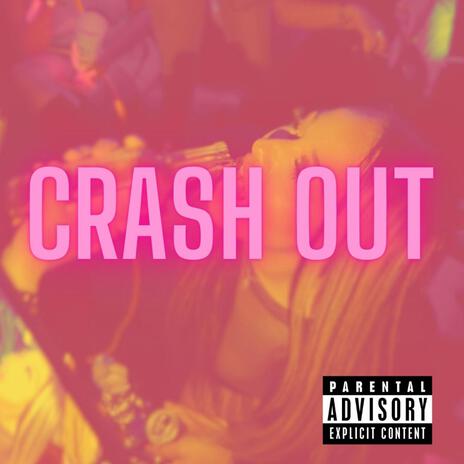 Crash Out ft. Oezzy | Boomplay Music