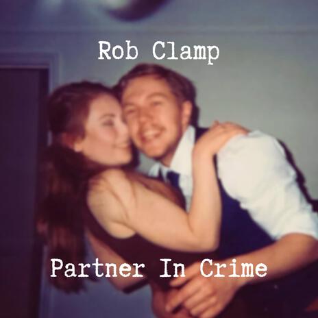 Partner In Crime | Boomplay Music