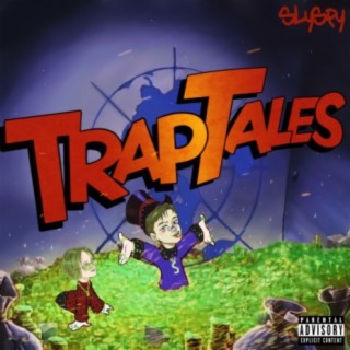 Trap Tales