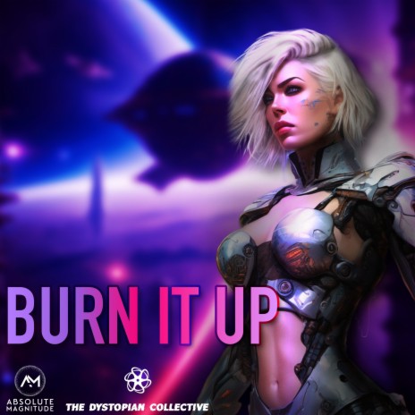 Burn It Up | Boomplay Music