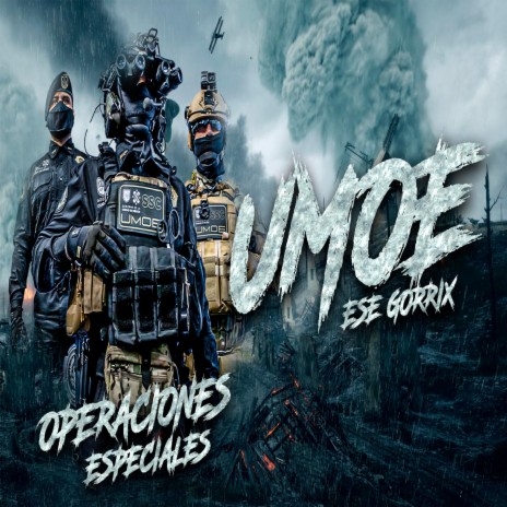 UMOE (Operaciones Especiales) | Boomplay Music