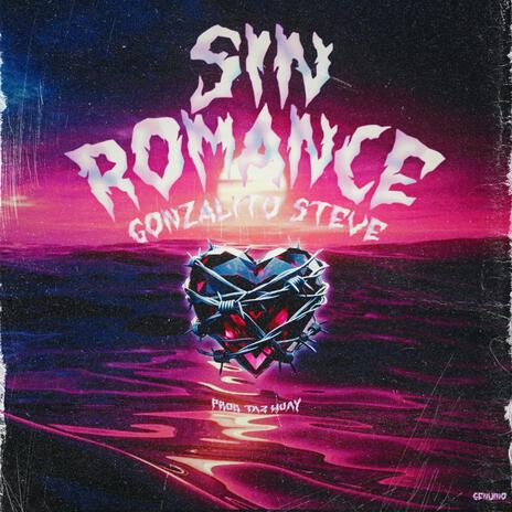 Sin Romance | Boomplay Music