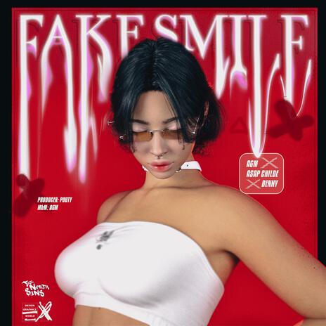 Fake smile ft. ASAPCHILDE & benny | Boomplay Music