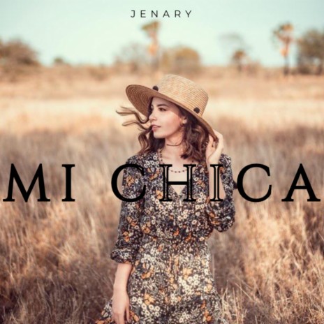 Mi chica | Boomplay Music