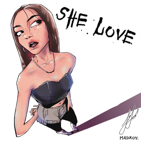 SHE LOVE | Boomplay Music