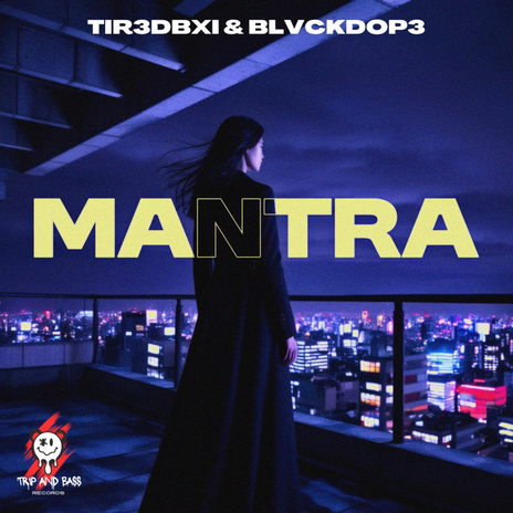 Mantra - TECH HOUSE (Extended Mix) ft. BLVCKDOP3 | Boomplay Music