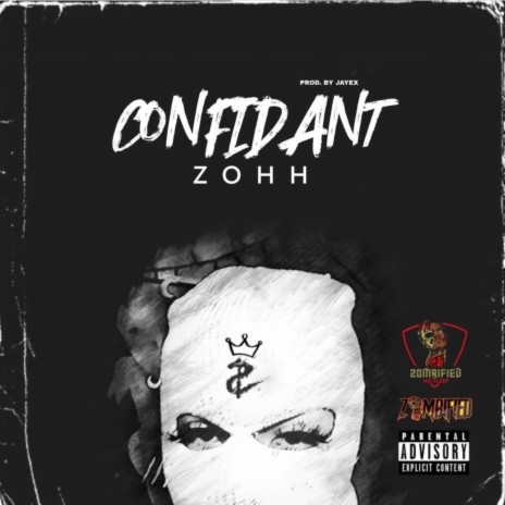 Confidant | Boomplay Music