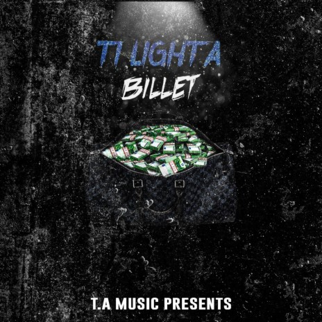 Billet ft. Ti Lighta | Boomplay Music