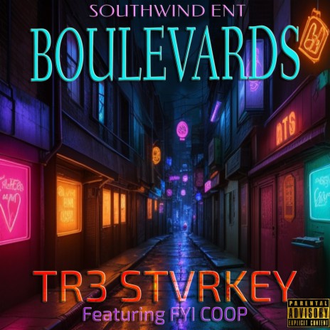 Boulevards ft. Fyi Coop | Boomplay Music