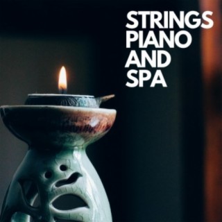 Strings Piano and Spa