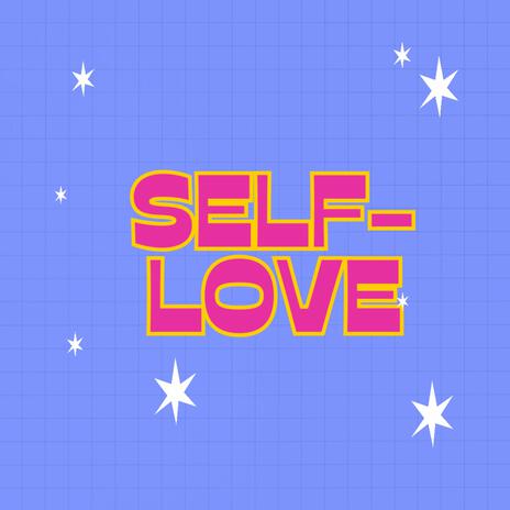 SELF-LOVE