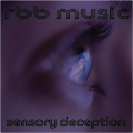 sensory deception | Boomplay Music