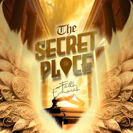 The secret place | Boomplay Music