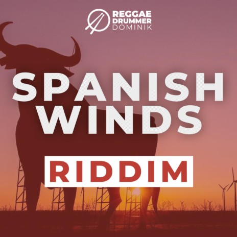 Spanish Winds Riddim | Boomplay Music