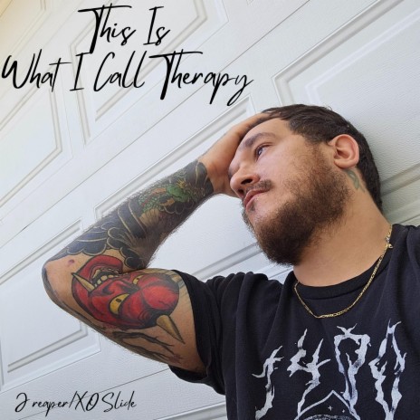 This Is What I Call Therapy ft. xo slide | Boomplay Music