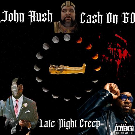 Late Night Creep ft. Cash On Go | Boomplay Music