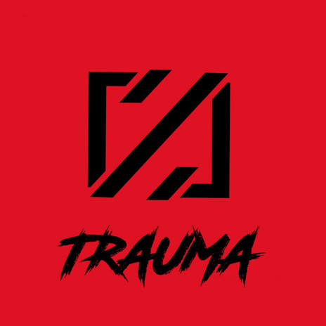 Trauma | Boomplay Music