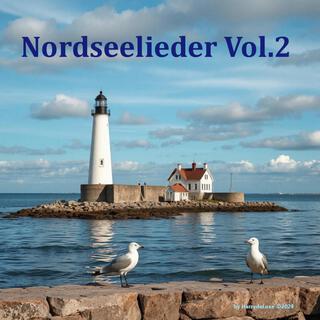 Nordseelieder, Vol. 2