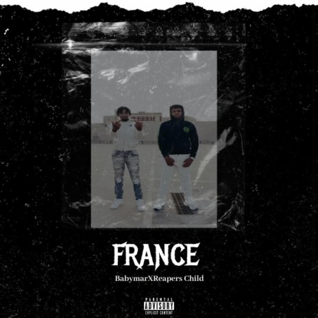 france ft. Reapers Child 🅴 | Boomplay Music