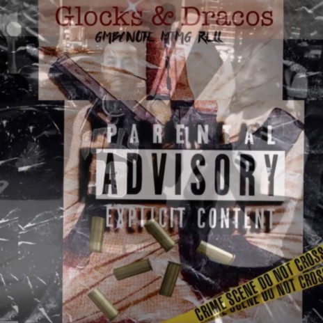 Glocks n Dracos ft. Mtmg Rell | Boomplay Music