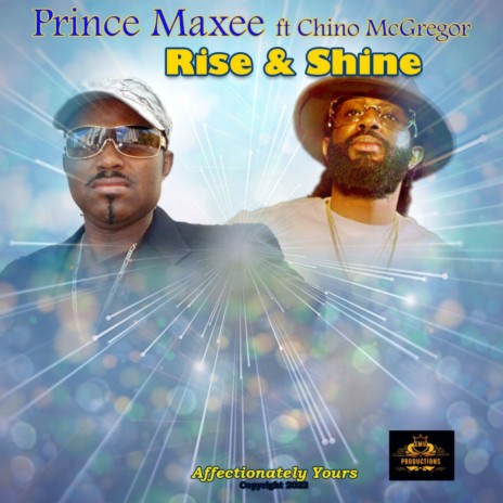 Rise & Shine (Official Audio) ft. Feat: Chino McGregor | Boomplay Music