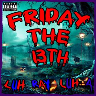 Friday The 13th