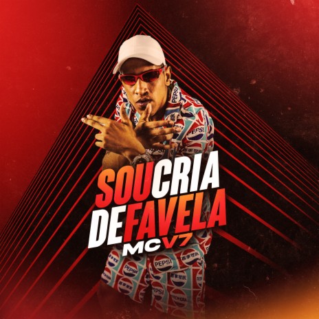 Sou Cria de Favela | Boomplay Music