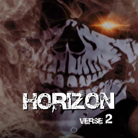 HORIZON verse 2 | Boomplay Music