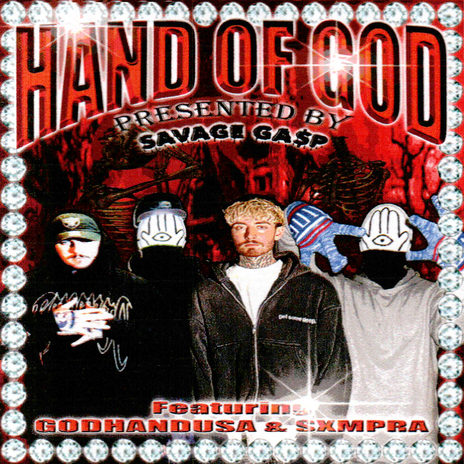 HAND OF GOD ft. SXMPRA & GODHANDUSA | Boomplay Music