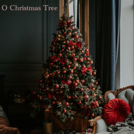 O Christmas Tree ft. Christmas Spirit & Traditional Christmas Songs | Boomplay Music