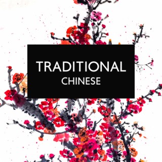 Traditional Chinese: Chinese Music for Healing Spa Day, Oriental Relaxation, Spa Massage